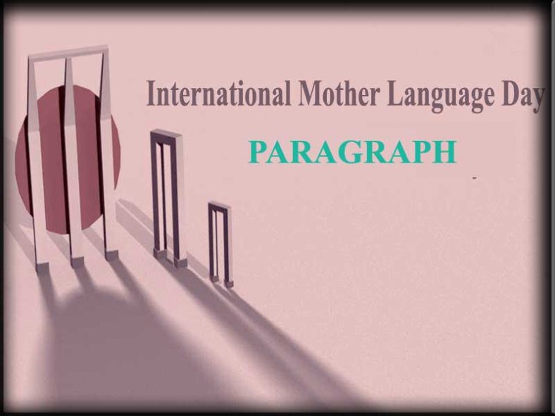 International Mother Language Day Paragraph Full