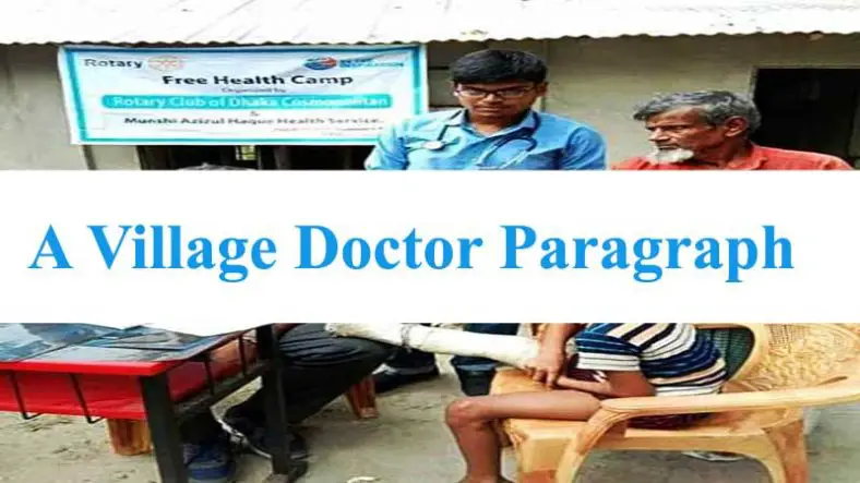 A Village Doctor Paragraph & Composition For All Students