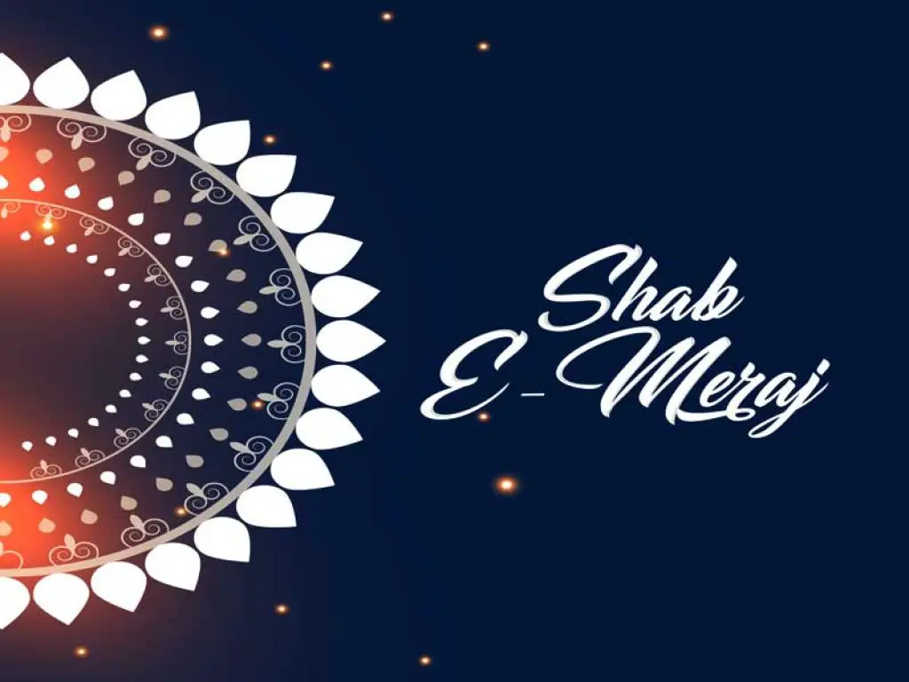 Shab E Meraj 2022 Date, History & Prayers Educationbd