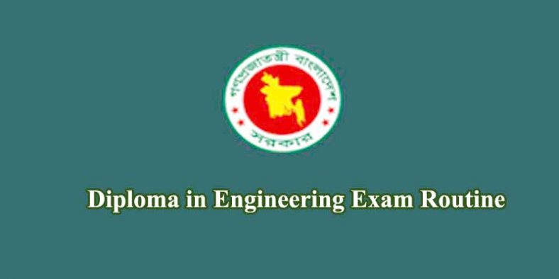 Diploma in Engineering Exam Routine 2022 PDF Download
