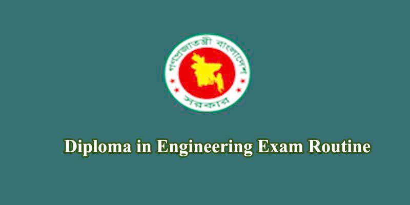 Diploma in Engineering Exam Routine 2019