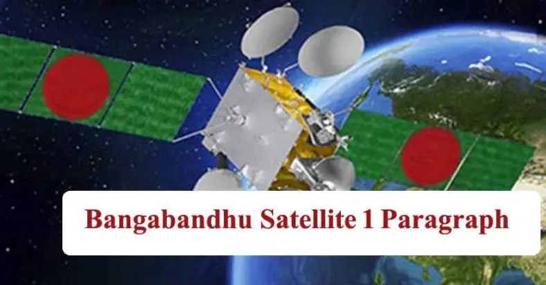 Bangabandhu Satellite 1 Paragraph For All Class Students