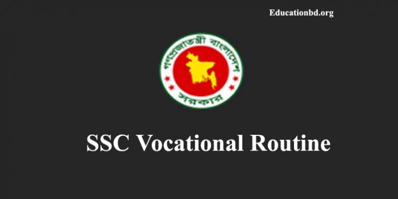 SSC Vocational Routine 2022 – Technical Board Bangladesh
