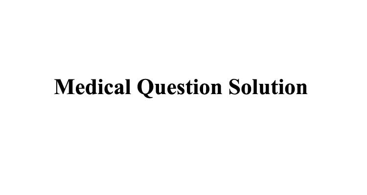 Medical Admission Question Solution 2022