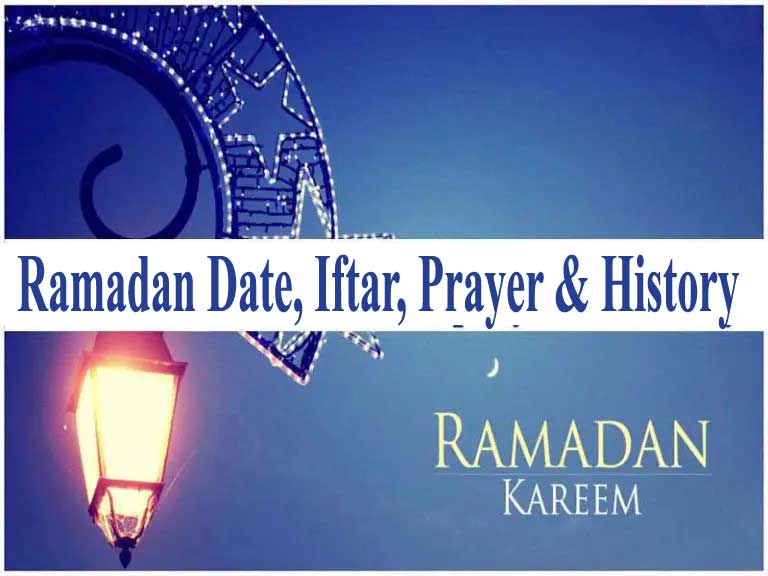 Ramadan 2025 Date iftar prayer & History