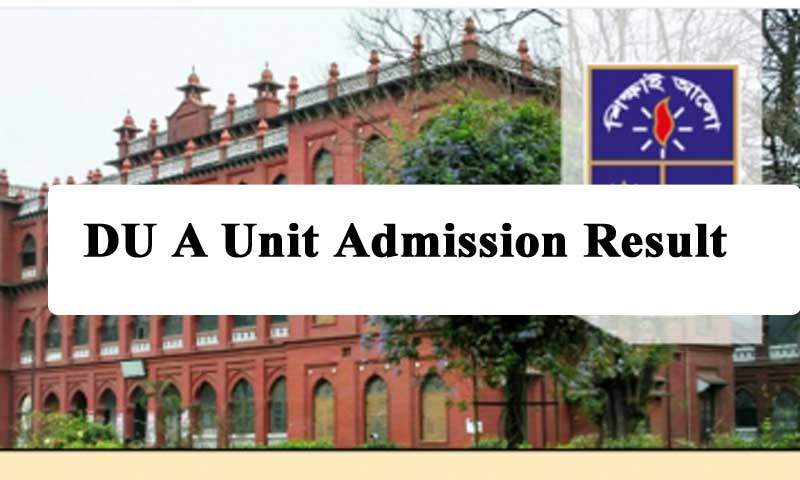 DU A Unit Admission Result 2022