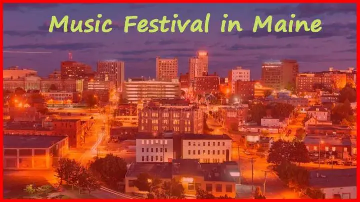 Music Festival in Maine