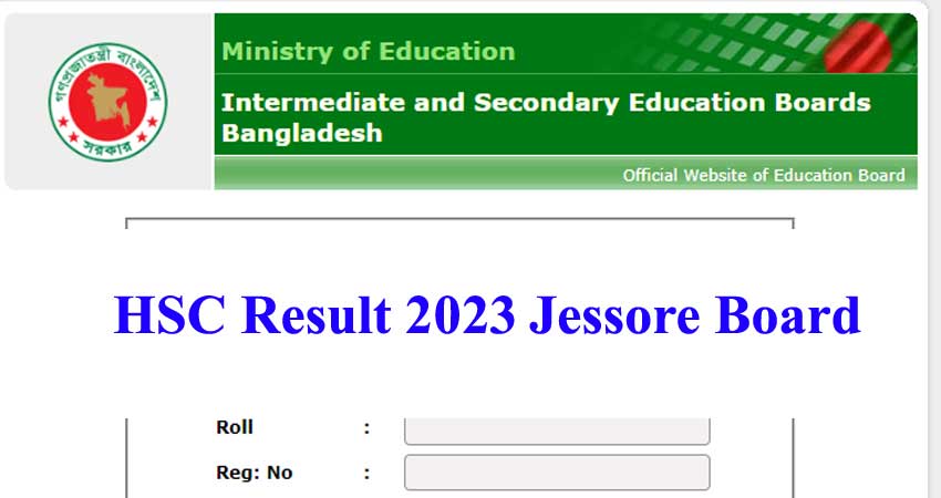 HSC Result 2023 Jessore Board