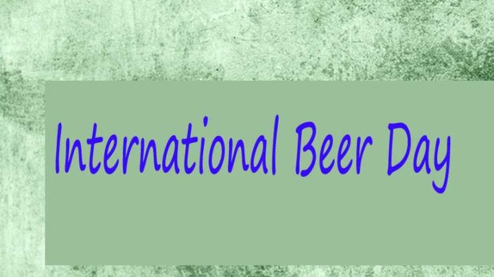 International Beer Day 2023