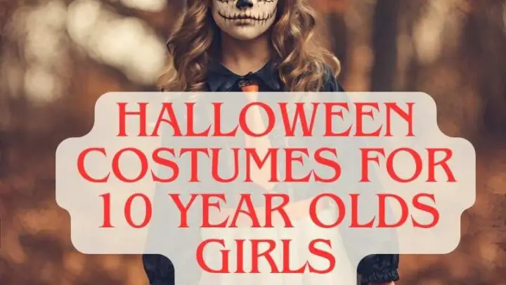 Halloween costumes for 10 year olds Girls
