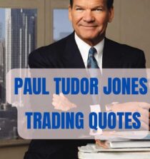Paul Tudor Jones Trading Quotes