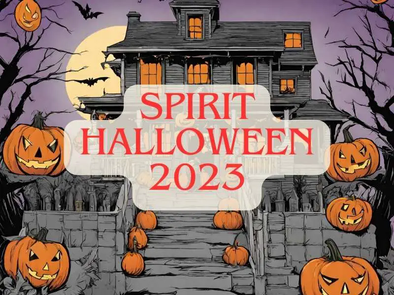Spirit Halloween 2023