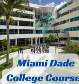 Miami Dade College Courses