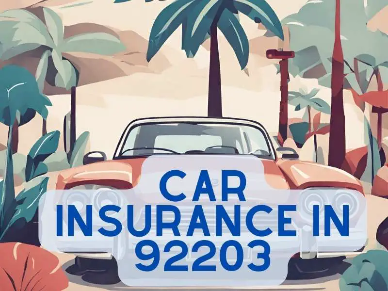 Car insurance in 92203